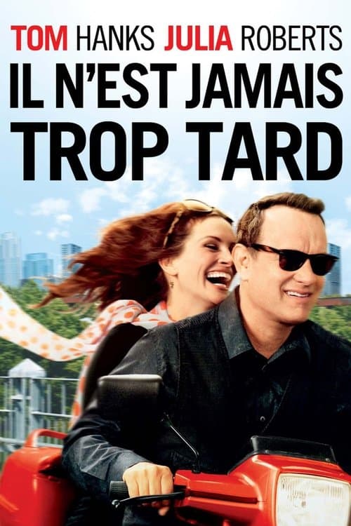 Affiche de Il n'est jamais trop tard