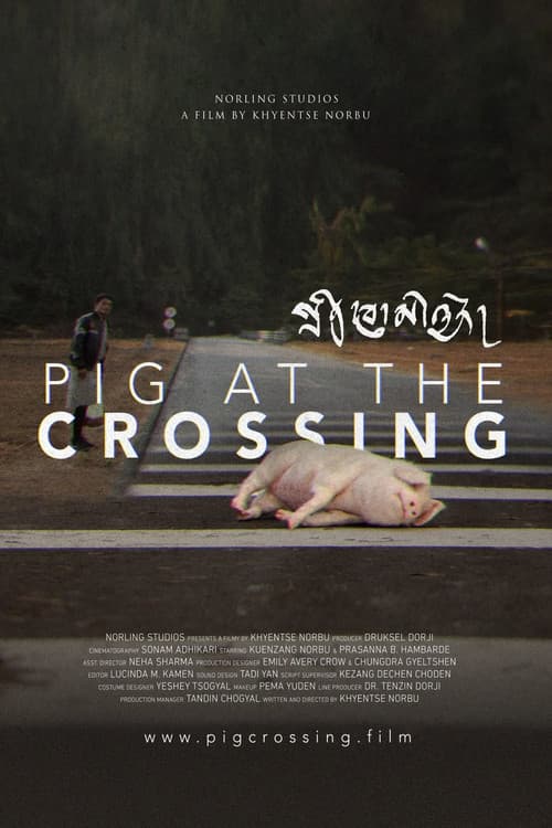 Affiche de Pig at the Crossing
