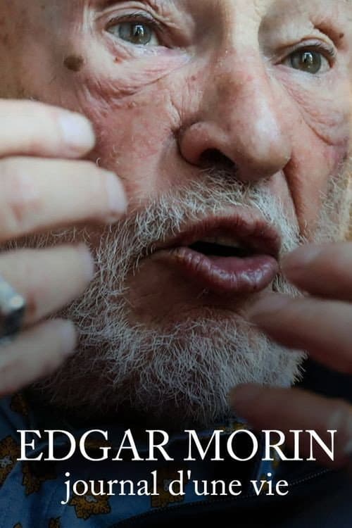 Affiche de Edgar Morin, journal d'une vie