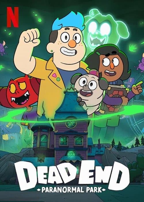 Affiche de Dead End : Le parc du paranormal