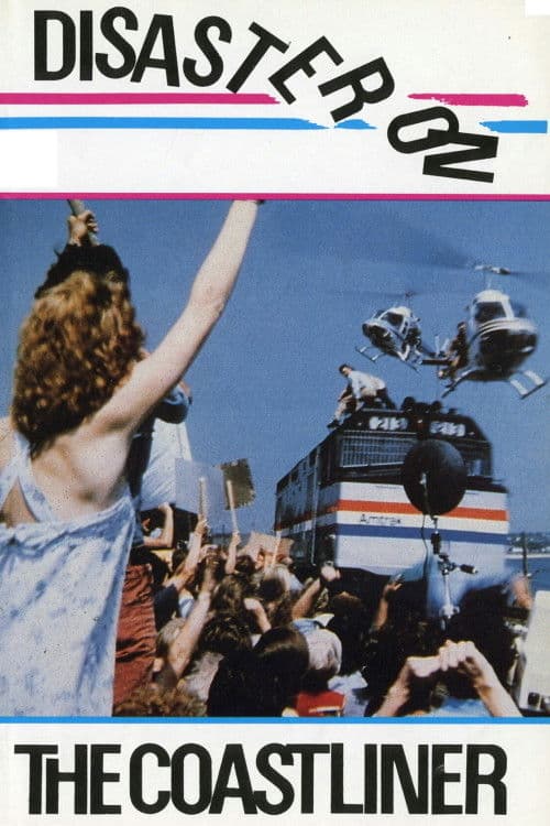 Affiche de Disaster on the Coastliner