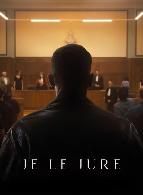 Affiche de Je le jure