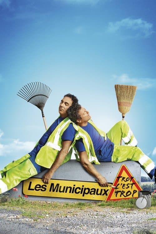 Affiche de Les Municipaux : Trop c'est trop