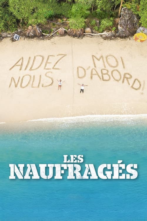 Affiche de Les Naufragés