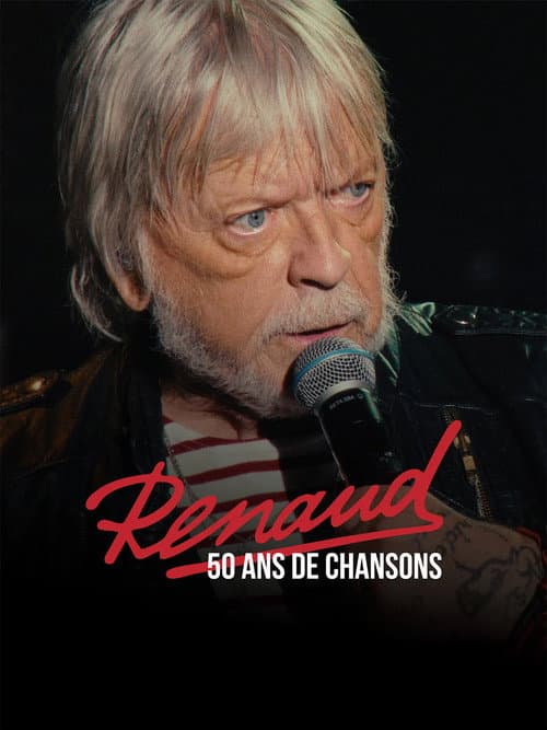 Affiche de Renaud, 50 ans de chansons
