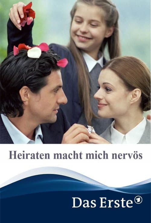 Affiche de Heiraten macht mich nervös