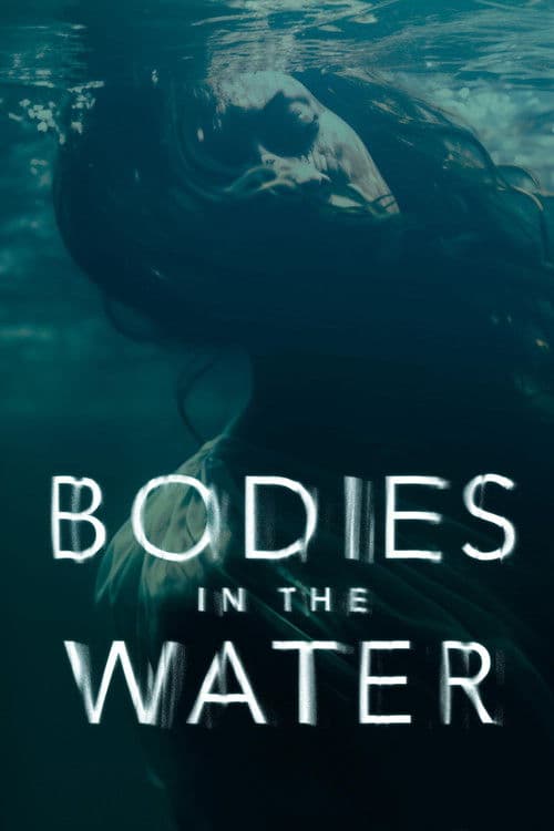 Affiche de Bodies in the Water