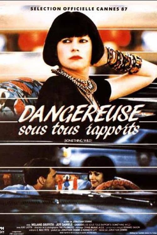 Affiche de Dangereuse sous tous rapports