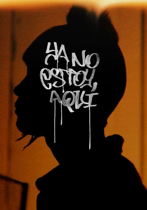 Affiche de Je ne suis plus là