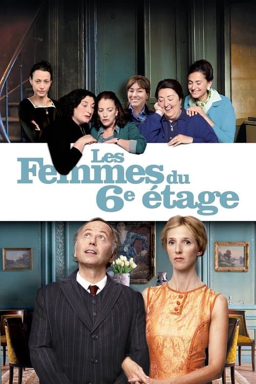 Affiche de Les Femmes du 6e étage