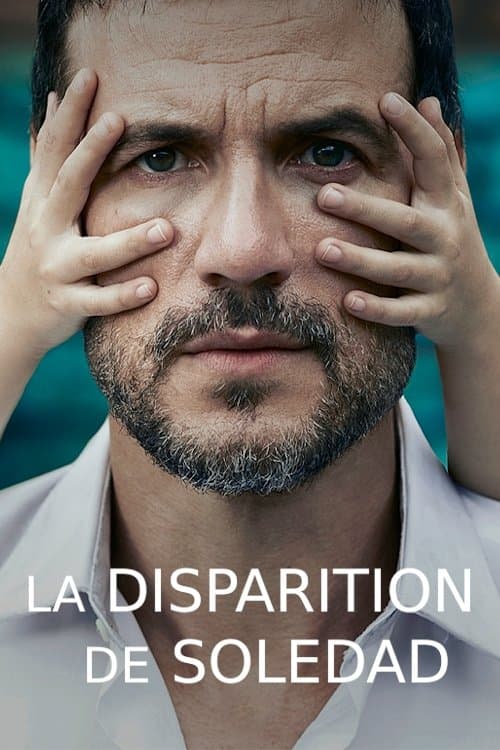 Affiche de La disparition de Soledad