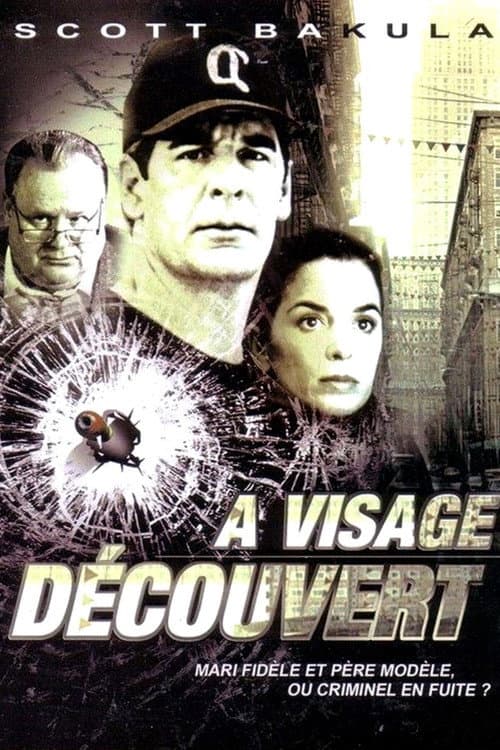 Affiche de À visage découvert