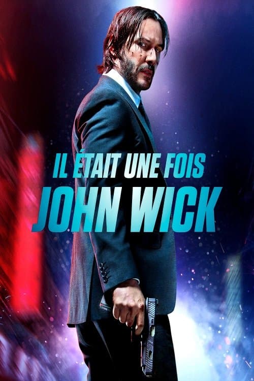 Affiche de Il était une fois John Wick