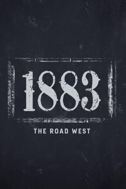 Affiche de 1883: The Road West