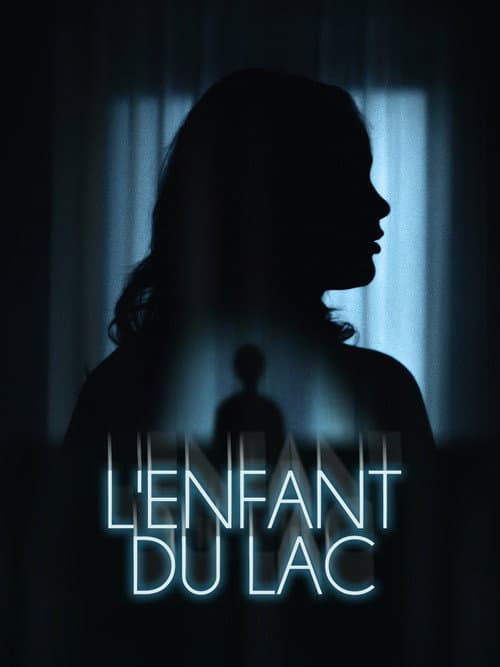 Affiche de L'Enfant du Lac
