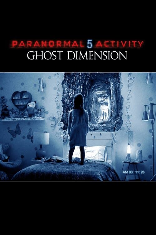Affiche de Paranormal Activity 5 : Ghost Dimension