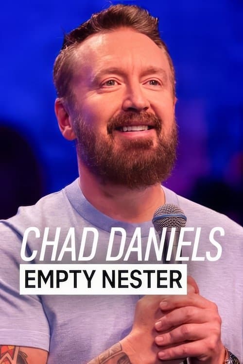 Affiche de Chad Daniels: Empty Nester