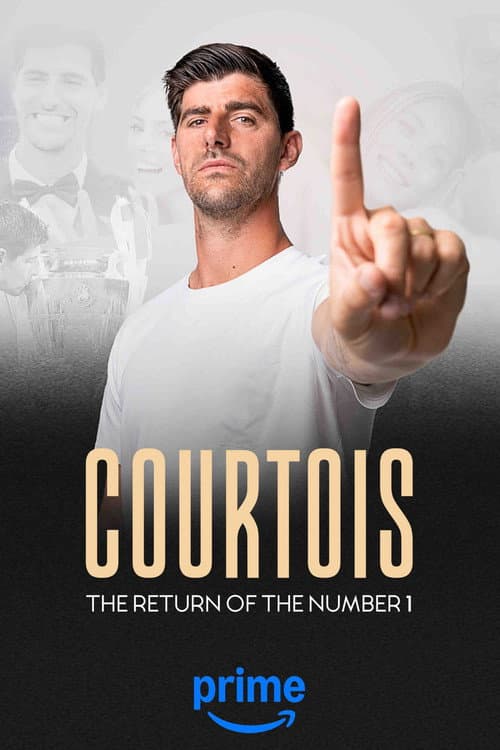 Affiche de Courtois, the Return of the Number 1