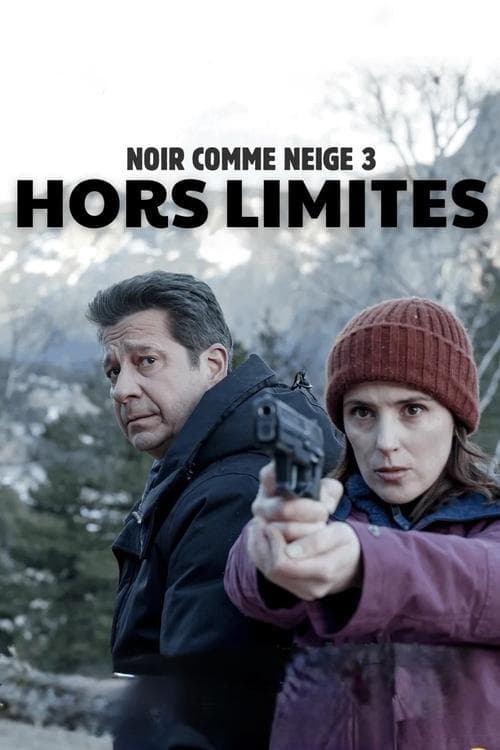 Affiche de Noir comme neige : Hors limites