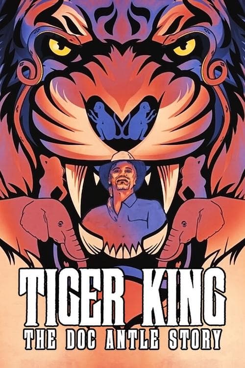 Affiche de Tiger King : Le cas Doc Antle