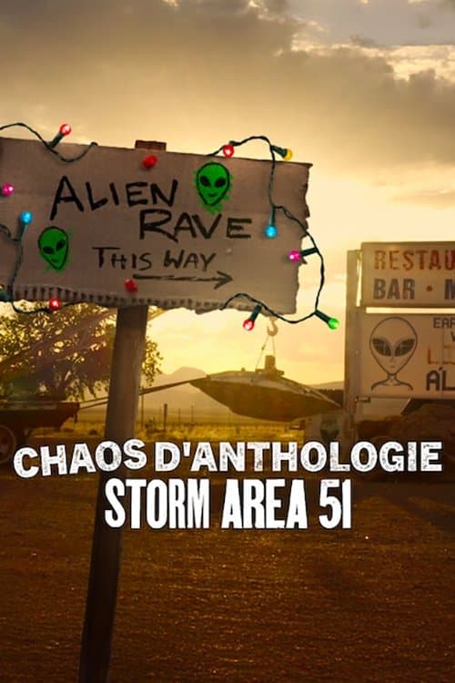 Affiche de Chaos d'anthologie : Storm Area 51