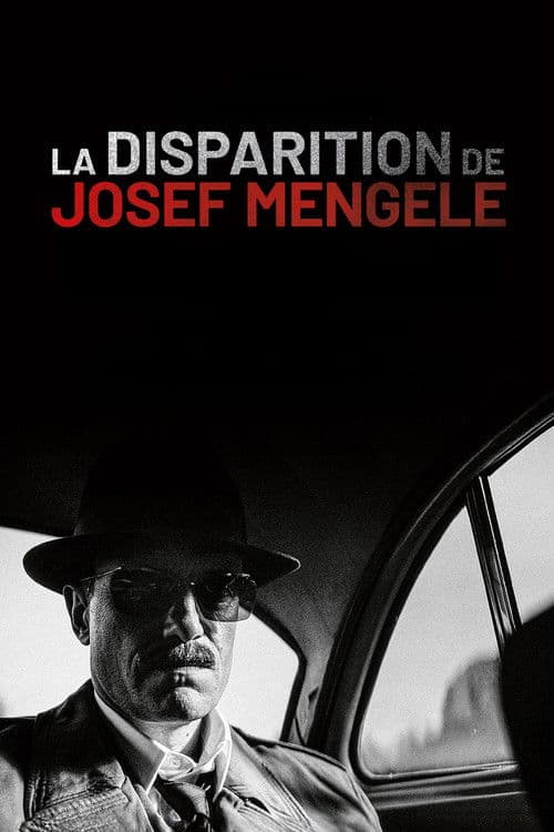 Affiche de La Disparition de Josef Mengele