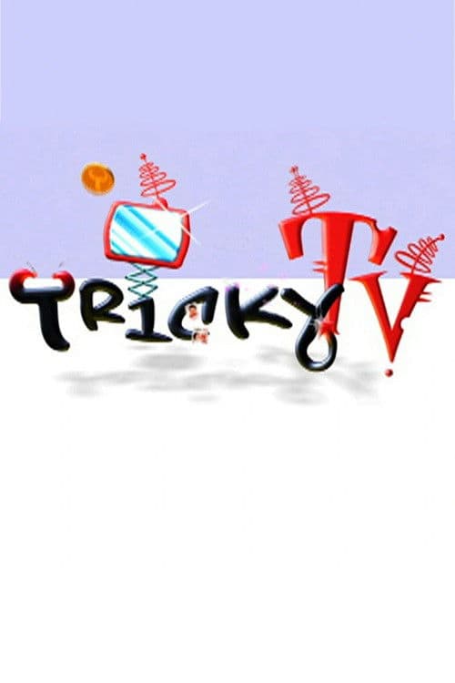 Affiche de Tricky TV