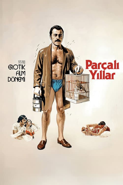 Affiche de Parçalı Yıllar