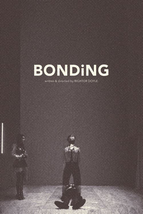 Affiche de Bonding