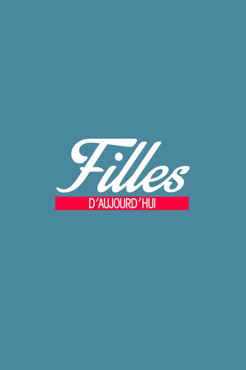 Affiche de Filles d'aujourd'hui
