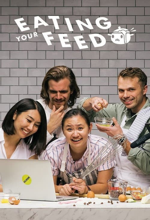 Affiche de Eating your Feed