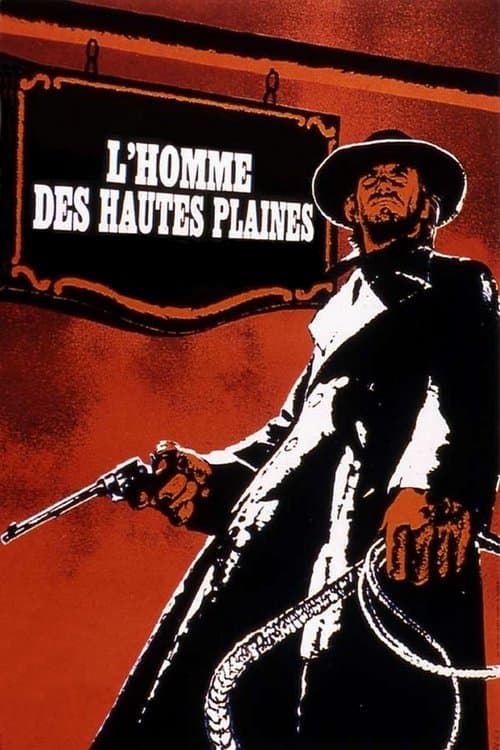 Affiche de L'Homme des hautes plaines