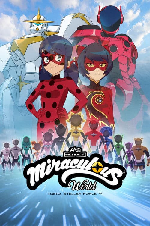 Affiche de Miraculous World : Tokyo, Stellar Force