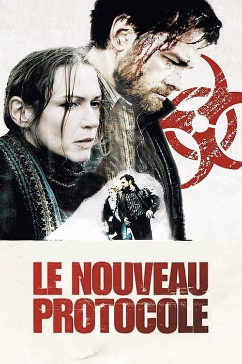 Affiche de Le Nouveau Protocole