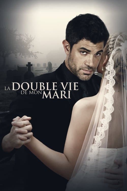 Affiche de La double vie de mon mari