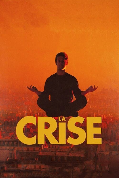 Affiche de La Crise