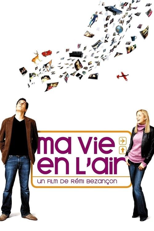 Affiche de Ma vie en l'air