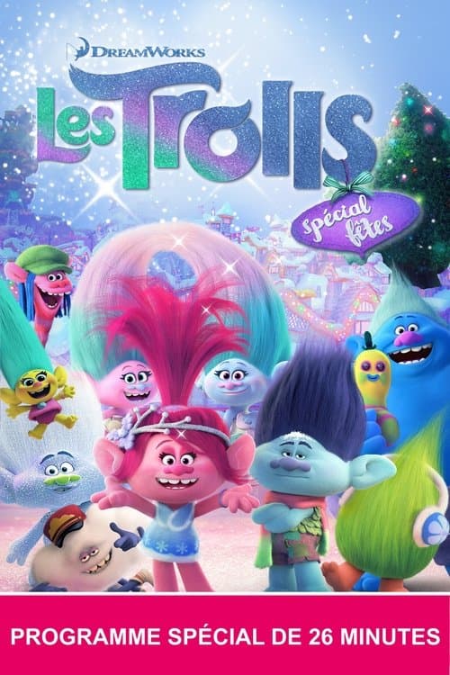 Affiche de Les Trolls : Spécial fêtes