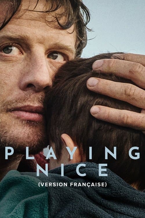 Affiche de Playing Nice