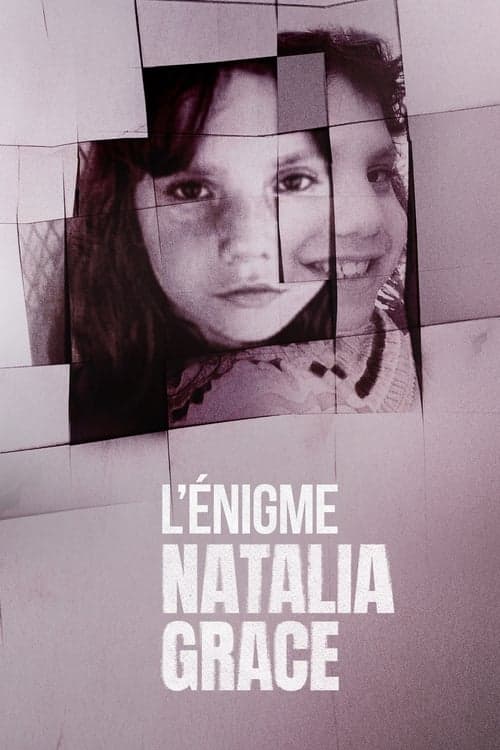 Affiche de L'Énigme Natalia Grace