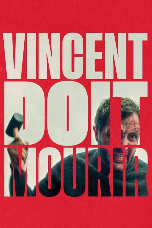 Affiche de Vincent doit mourir