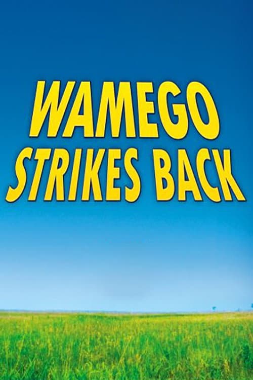 Affiche de Wamego Strikes Back