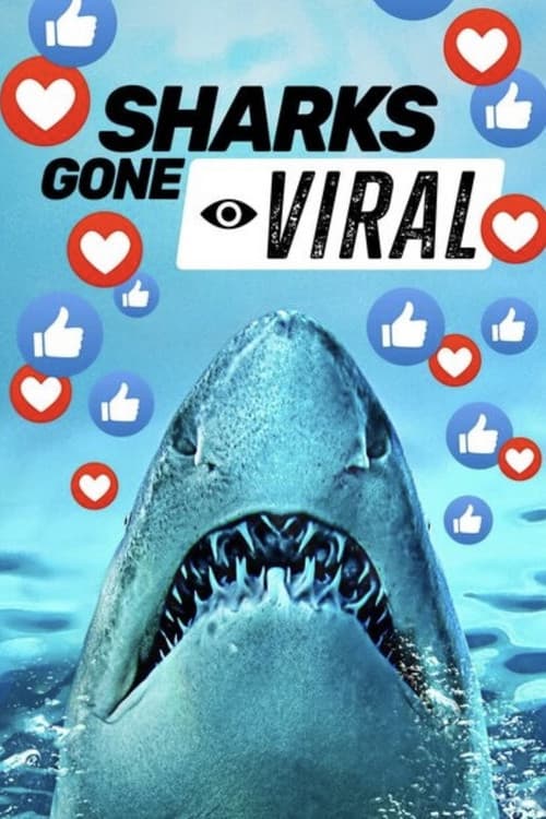 Affiche de Sharks Gone Viral